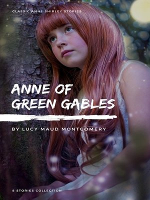cover image of Anne Shirley Complete 8-Book Series